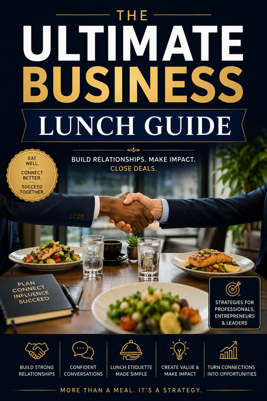 The Ultimate Business Lunch Guide